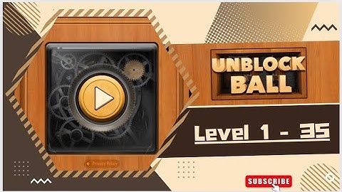 Unblock ball- Block Puzzle| Level 1 - 35 |Step by step| Gamer Eragm