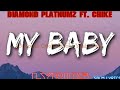Diamond Platnumz Ft Chike My Baby Remix LYRICS