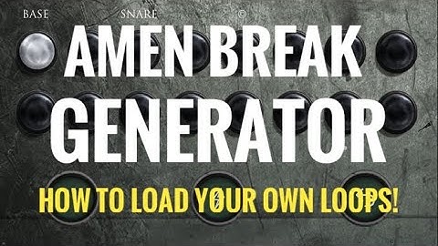Amen Break Generator: Load Your Own Loops and Samples