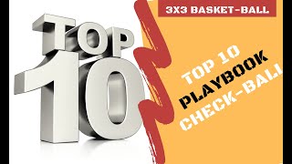 Playbook 3x3 Basket-Ball : Top 10 Check-ball 2021 Abu Dhabi