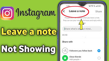 Instagram Leave a note option not showing & not Working Problem Solved