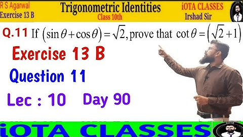 Class 10 Math Exercise 13 B Question 11 || R S  Agarwal Trigonometric Identities Chapter 13 B
