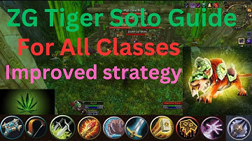 🔥Improved Strategy: WotLK ZG Tiger Solo Guide for Every Class🔥