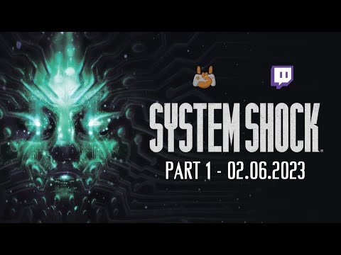 🤖 System Shock Remake | Part 1 - 02.06.2023 | 🐧 Linux / openSUSE Aeon 🦎