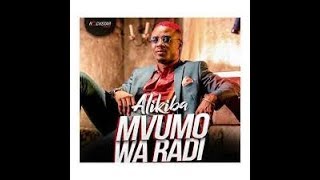 MVUMO WA RADI 2-ALI KIBA