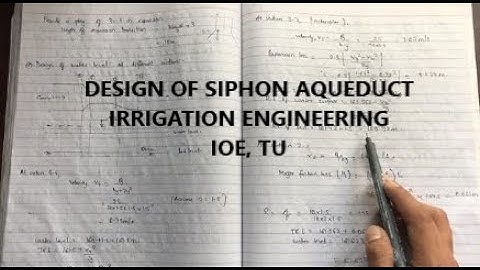 Siphon Aqueduct | Cross Drainage Structure | Irrigation Engineering| IOE, TU