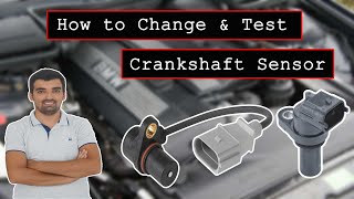 How to Test Crankshaft Sensor & Replacement