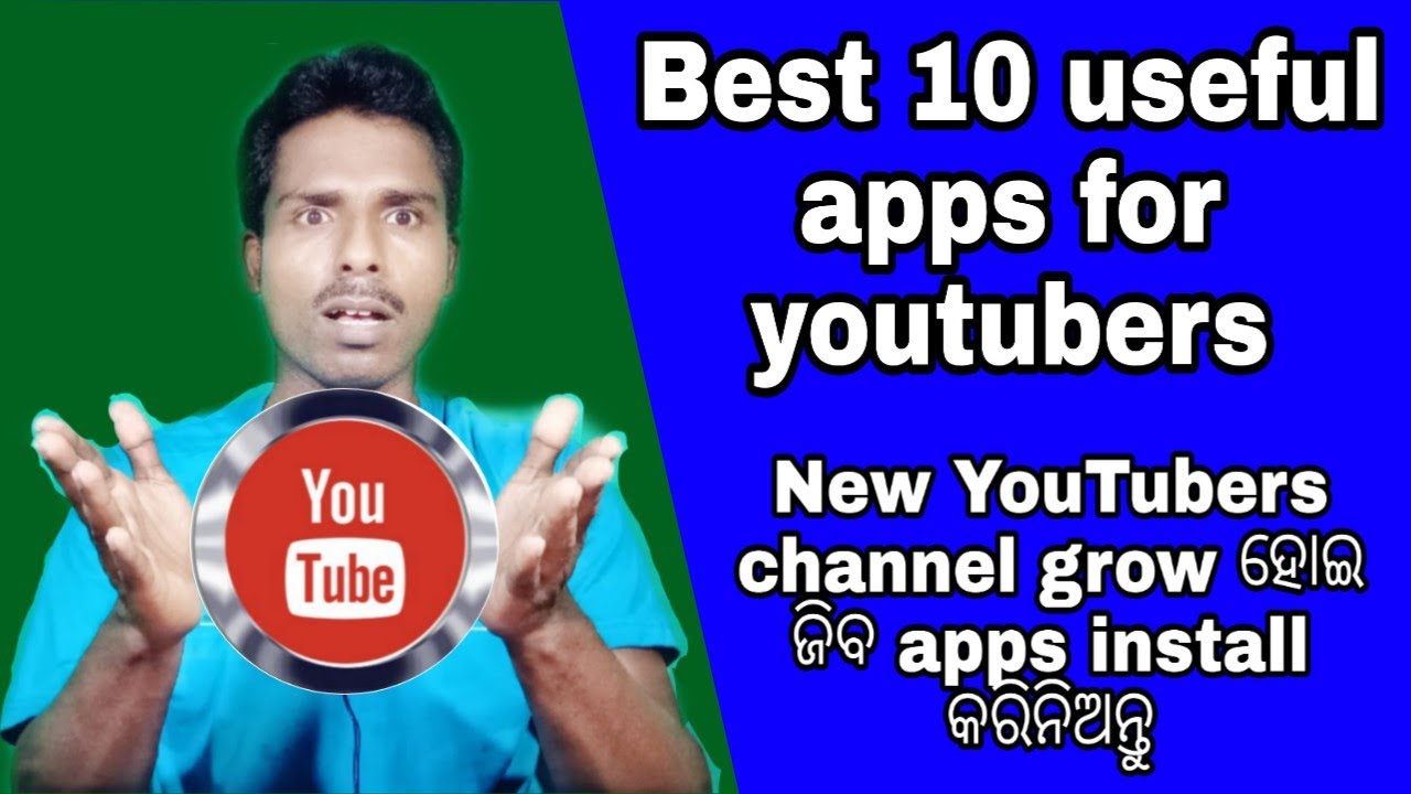 #Bestappsforyoutuber#growyoutubechannel New YouTubers channel grow ହୋଇ ...