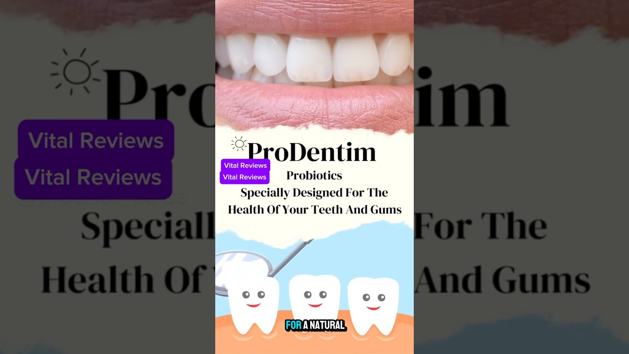 Prodentim Review: The Best Natural Probiotic for Oral Health! #Prodentim#OralHealth#HealthySmile
