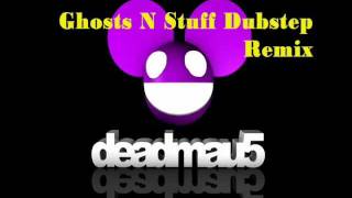 DeadMau5 - Ghosts N Stuff DUBSTEP Remix (DJ SLACkz Edit)