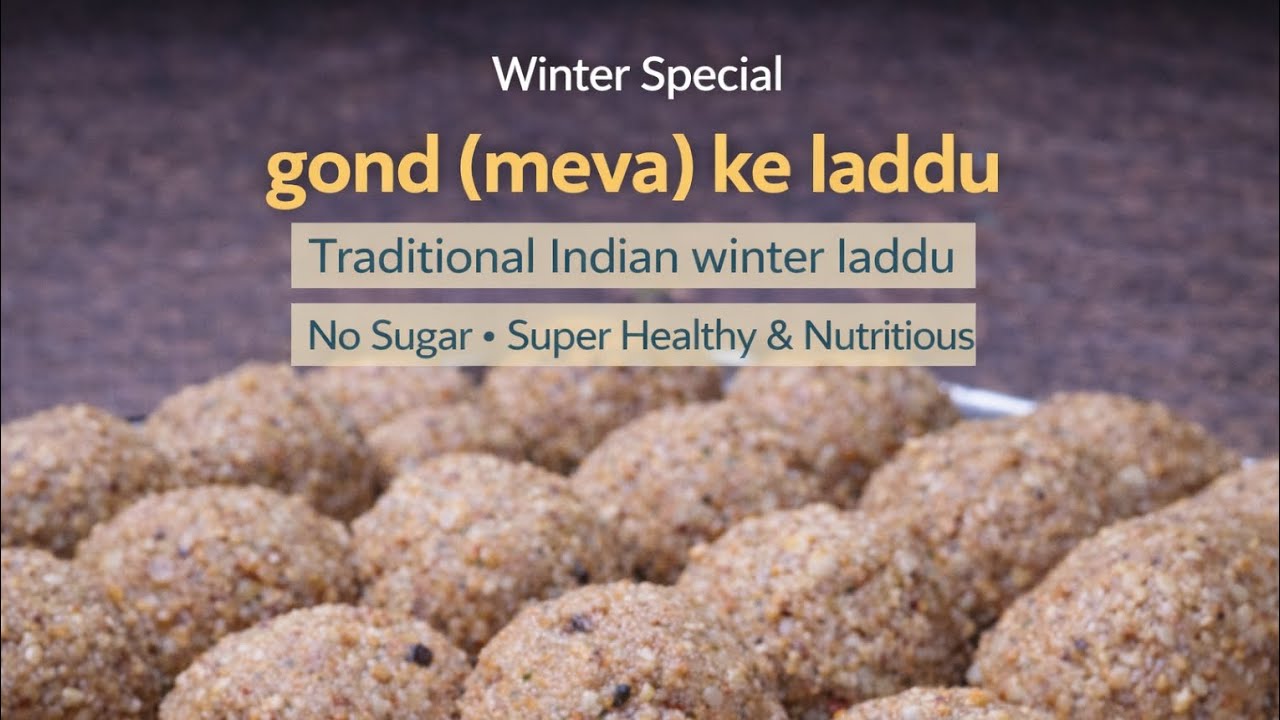 Winter Special Gond Laddu | Healthy Meva Ke Laddu at Home