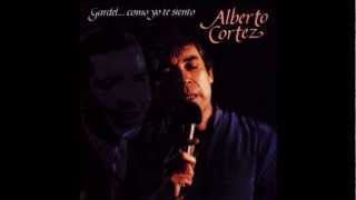 Video thumbnail of "Alberto Cortes El día que me quieras"