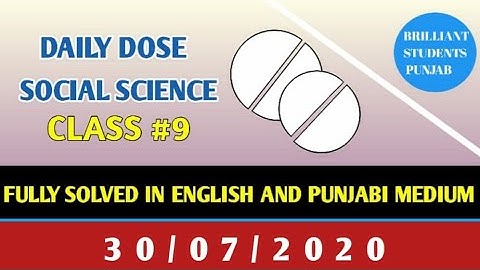 CLASS-IX(Nineth)    DAILY DOSE  30-07-2020 SOCIAL SCIENCE FULLY SOLVED ENGLISH AND PUNJABI MEDIUM