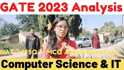 GATE 2023 Analysis | GATE CSE IT | Computer Science Engineering  GATE Exam Review Students Reaction
