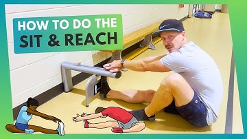 How to Do The Sit and Reach Test | PE Class Explainer Video |