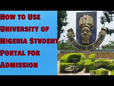 How to Use University of Nigeria Student Portal for Admission