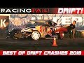 Best Of Drift Crash Compilation 2018