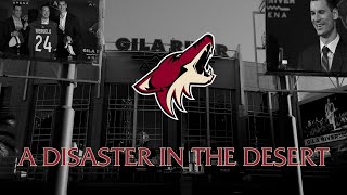 The Arizona Coyotes: A Disaster in the Desert