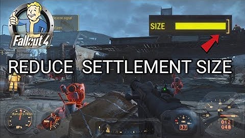 Fallout 4 - Reduce Settlement Size When It
