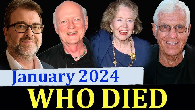 14 Famous Celebrities Who Died Today 5th January 2024 Actors Who Died