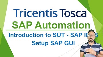 TRICENTIS Tosca SAP Automation - Lesson 03 | Introduction to SUT - SAP IDES | Setup SAP GUI
