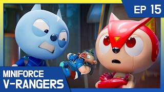 Miniforce V-Rangers Ep.15 Volt And Kais Fallout