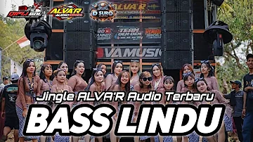 HOREGG PARAH !! DJ CEK SOUND SPESIAL JINGLE ALVA'R AUDIO BASS LINDU