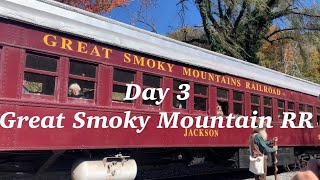 Day 3 Great Smoky Mountain RR