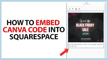 How to Embed Canva Code Into Squarespace in 2025