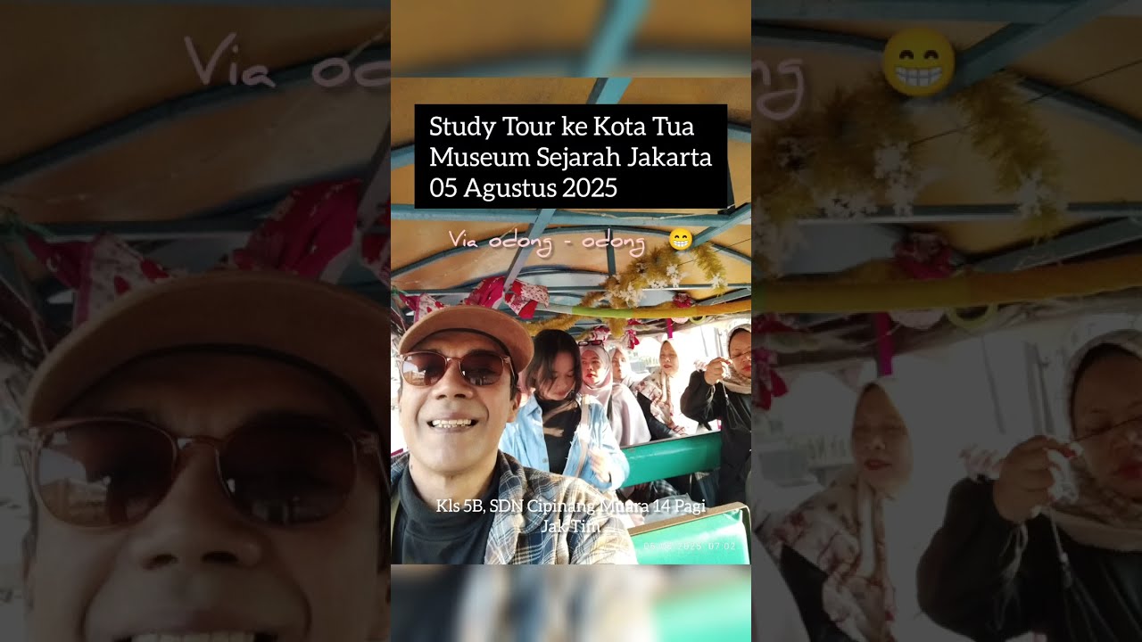 Study Tour Ke Kota Tua Museum Sejarah Jakarta,, Kota Tua, kls 5B, SDN Cip.Muara 14 Pagi 