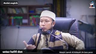 Dekatnya kiamat - ustaz hafifi don