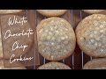 White Chocolate Chip Cookies | Cherry On Top Baking