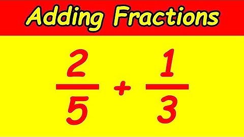 9. Master Adding Fractions in Minutes – Foolproof Method!