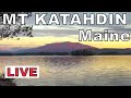 Mt kata.in maine  live