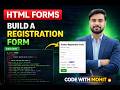HTML Forms Tutorial in Hindi 🔥 | Create Student Registration Form Step by Step