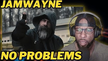 JAMWAYNE - NO PROBLEMS (OFFICIAL MUSIC VIDEO) | FIRST TIME EVER REACTION