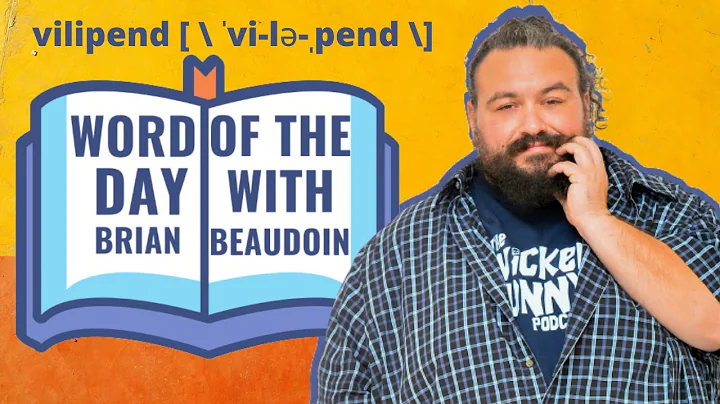 Word of the Day with Brian Beaudoin