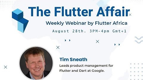 Flutter Affair WIth Tim Sneath