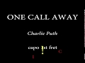 Download Lagu ONE CALL AWAY - CHARLIE PUTH - Easy Chords and Lyrics 1st fret
