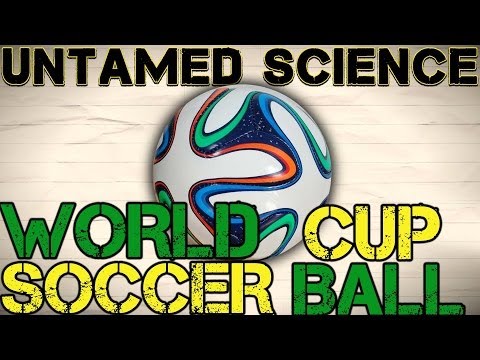 What's So Great About The Brazuca Ball?, Science of Soccer Balls