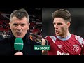 I dont think hes been great this season  roy keane goes in on declan rice