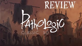 Pathologic Classic HD Review Wealth