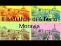 Il seduttore di Alberto Moravia, da Nuovi racconti romani.