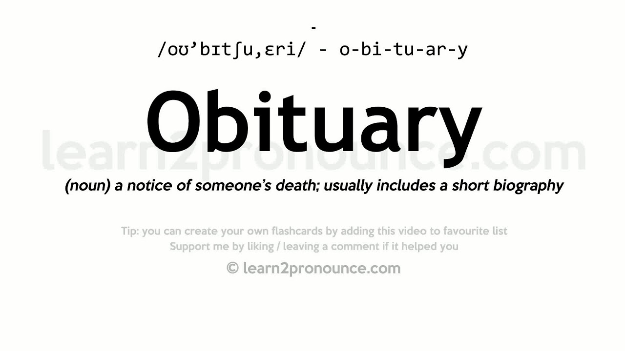 Pronunciation Of Obituary Definition Of Obituary YouTube