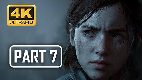 The Last of Us Part 2 Walkthrough Part 7 - Silencer (4K PS4 PRO Gameplay)