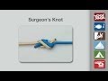 How to tie a surgeons knot