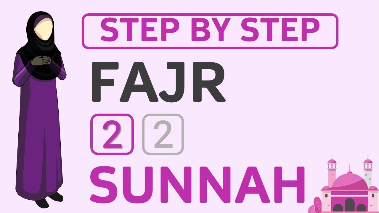 learn-how-to-perform-2-rakat-sunnah-fajr-salah-step-by-step-prayer