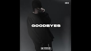 "Goodbyes" - NF Snippet Extended Version