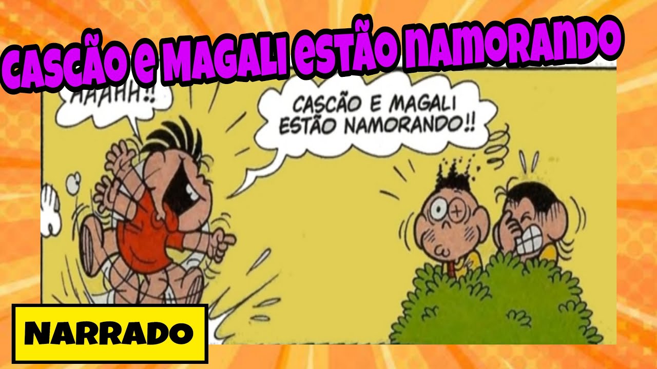 CASCÃO E MAGALI EM: CASCÃO E MAGALI ESTÃO NAMORANDO!| Turma da Mônica em quadrinhos
