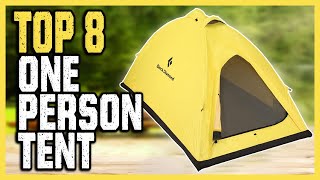 Best One Person Tents in 2023 | Top 8 One Person Backpacking Tent Reviews
